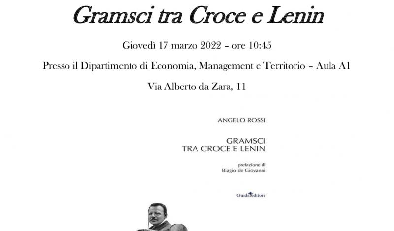 Gramsci tra Croce e Lenin